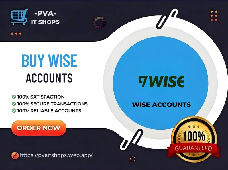 Buy Verified Wise Profiles – ID-Verified Multi-Currency Accounts for Global Payments